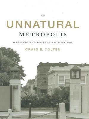 An Unnatural Metropolis - ebook